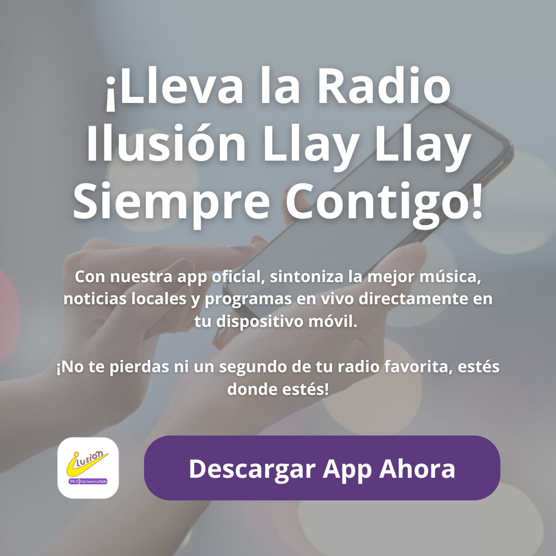 Lleva la Radio Ilusión Llay Llay Siempre Contigo